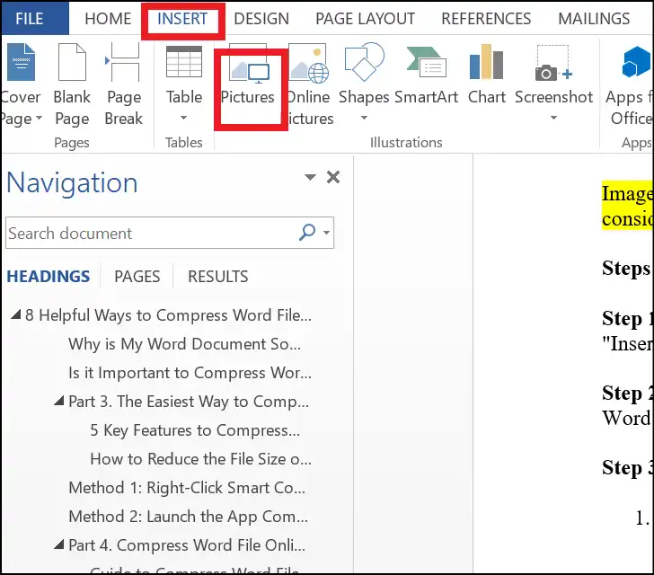Open Word, tap on Insert and Pictures to add compressed image to the file