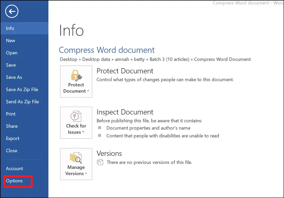 Click on File and then tap on Options