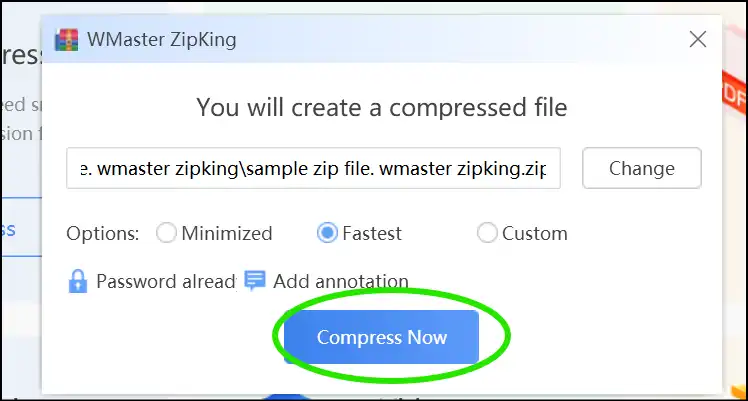 Click Compress Now to create password-protected zip file on Windows with Zipking