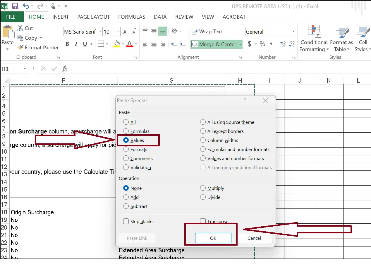 Select Values and press OK to shrink Excel file size